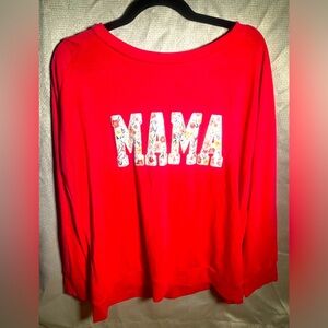 Mama sweatshirt. Great quality. No tags. Fits like an xl.light weight material.
